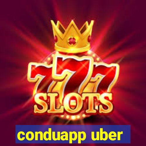 conduapp uber